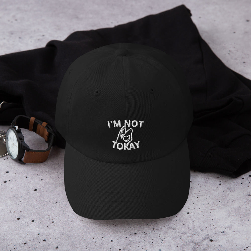 I'm Not Tokay Embroidered Baseball Cap