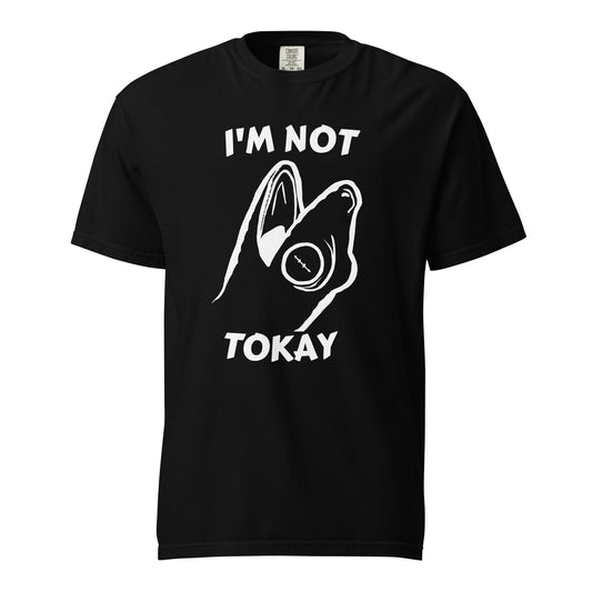 I'm Not Tokay White Text T-Shirt